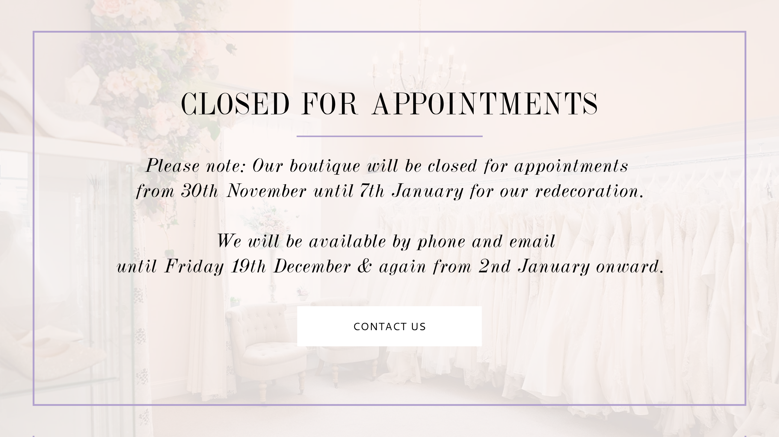 Closed for Appointments