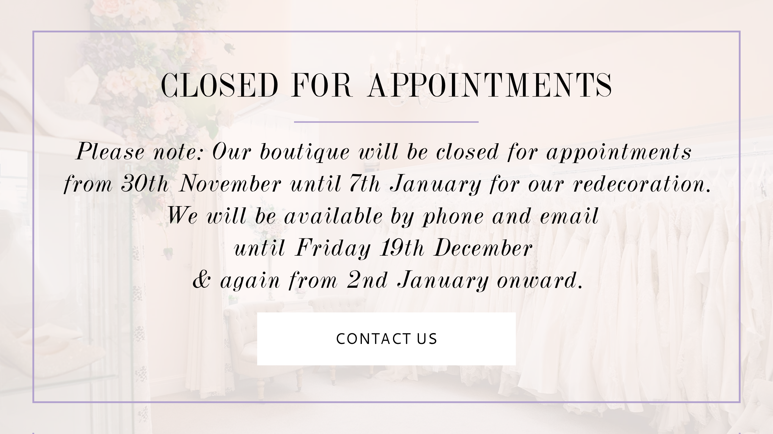 Closed for Appointments